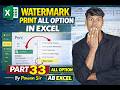 How to Add Watermark in Excel | Excel Watermark Print Setting | Part 33 By Pawan Sir #excelprinting