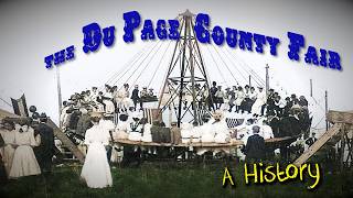 The DuPage County Fair - Its Surprising History