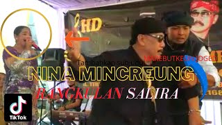 Rangkulan Salira - Nina Mincreung (Cover live) ll Koplo Bajidor