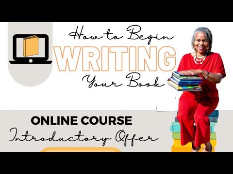 Course to Help You Begin Writing Your Book - YouTube