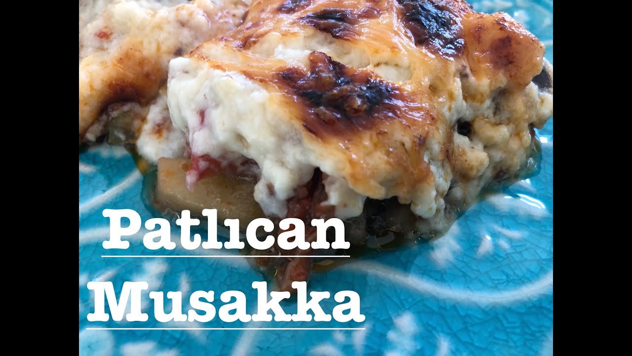 PATLICAN MUSAKKA, TÜRK MUTFAĞININ BELLI BAŞLI YEMEKLERİNDEN! #musakka #yemektarifleri