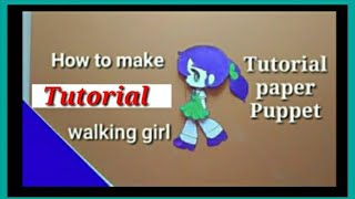 10Walking Girl Wasu Art Puppets Tutorial Making Wasu Art Paper Puppetsinspired By