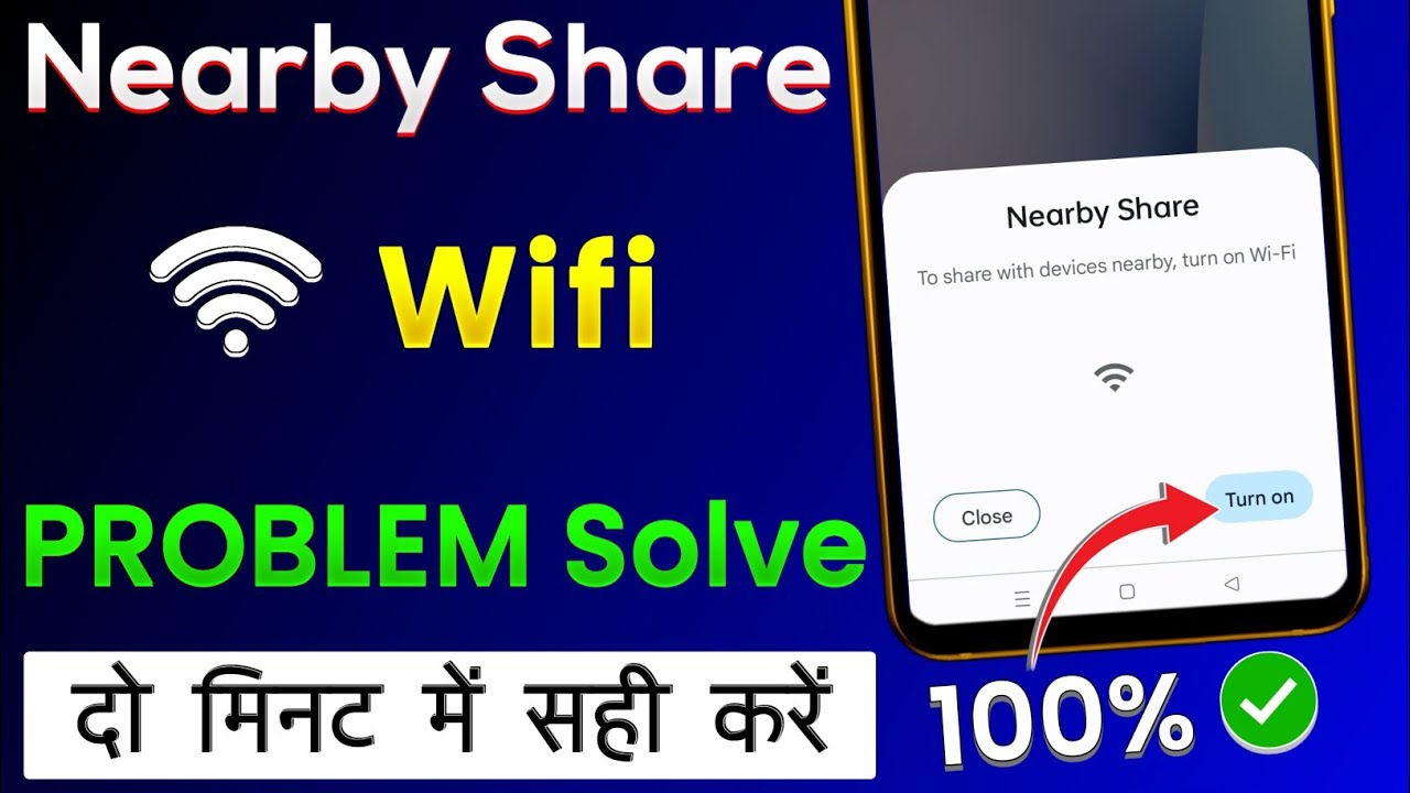 Nearby Share Turn On Wifi Problem Nearby Share Wifi Problem Nearby Share Wifi Not Working