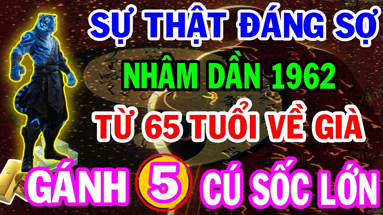 Rúng Động! Tuổi Nhâm Dần 1962 Từ 65 Tuổi Về Già Sẽ Đối Mặt 5 Cú Sốc Lớn Theo Lời Tiên Tri!