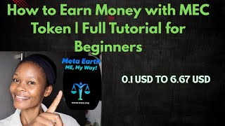 How To Earn Money With Mec Token Full Tutorial For Beginners