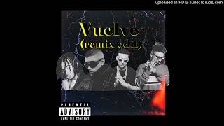 vuelve (remix edit) Bad Bunny, j Balvin, daddy yankee, ozuna