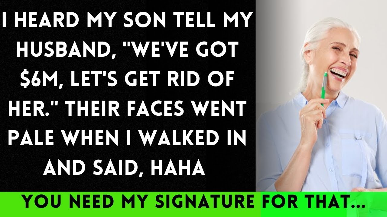 Overheard My Son and Husband Plotting: 'We've Got $6 Million, Let's Get Rid of Her...