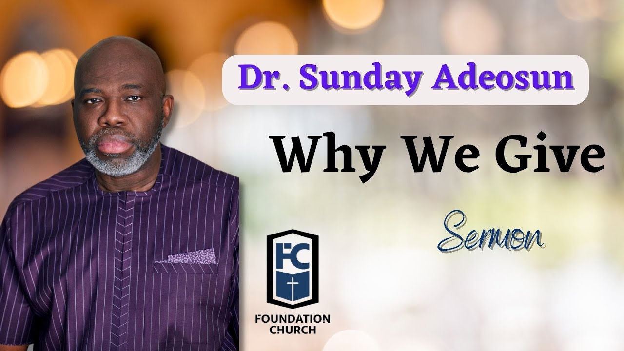 Foundation Church Dr. Sunday Adeosun YouTube