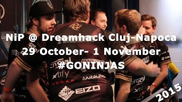 CS:GO - NiP at Dreamhack Cluj-Napoca - HYPE! #GONINJAS