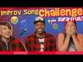 Improv Song Challenge w/ Superfruit!