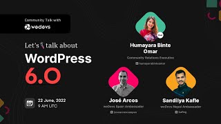 Let's talk about WordPress 6.0