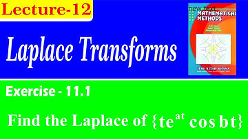 B.Sc 4th Year Mathematical Methods Chapter-11 Laplace Transforms Lecture -12 By Prof. TM Qadri