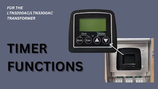 Timer Functions for New Transformer (LTN3200/3300)