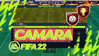 La MEJOR CONFIGURACION DE CAMARA para FIFA 22