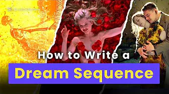 Writing a Dream — The Secret Behind the Most Iconic Dream Sequences