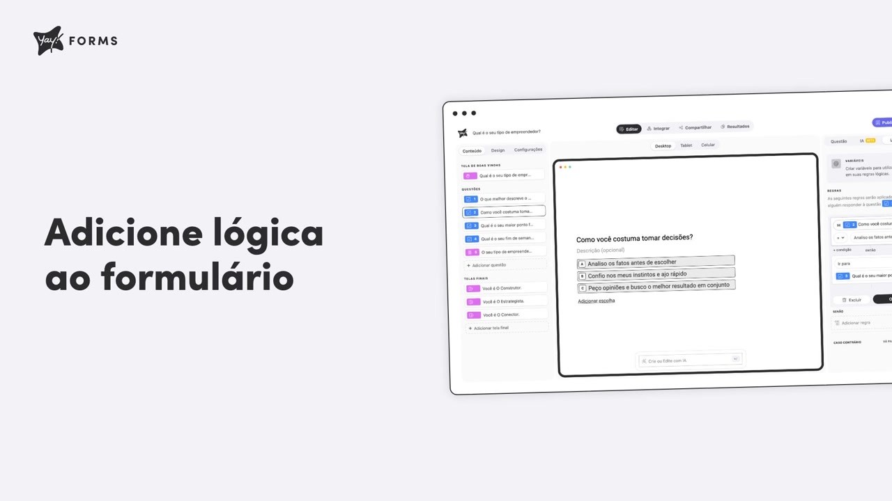 Como adicionar uma estrutura lógica ao formulário
