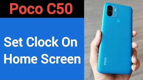 How to set clock on home screen, Poco C50 me time set kaise karen