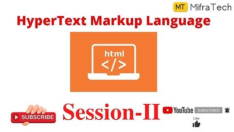 Hypertext Markup Language Session-II #webdeveloment #forbeginners #easytocode
