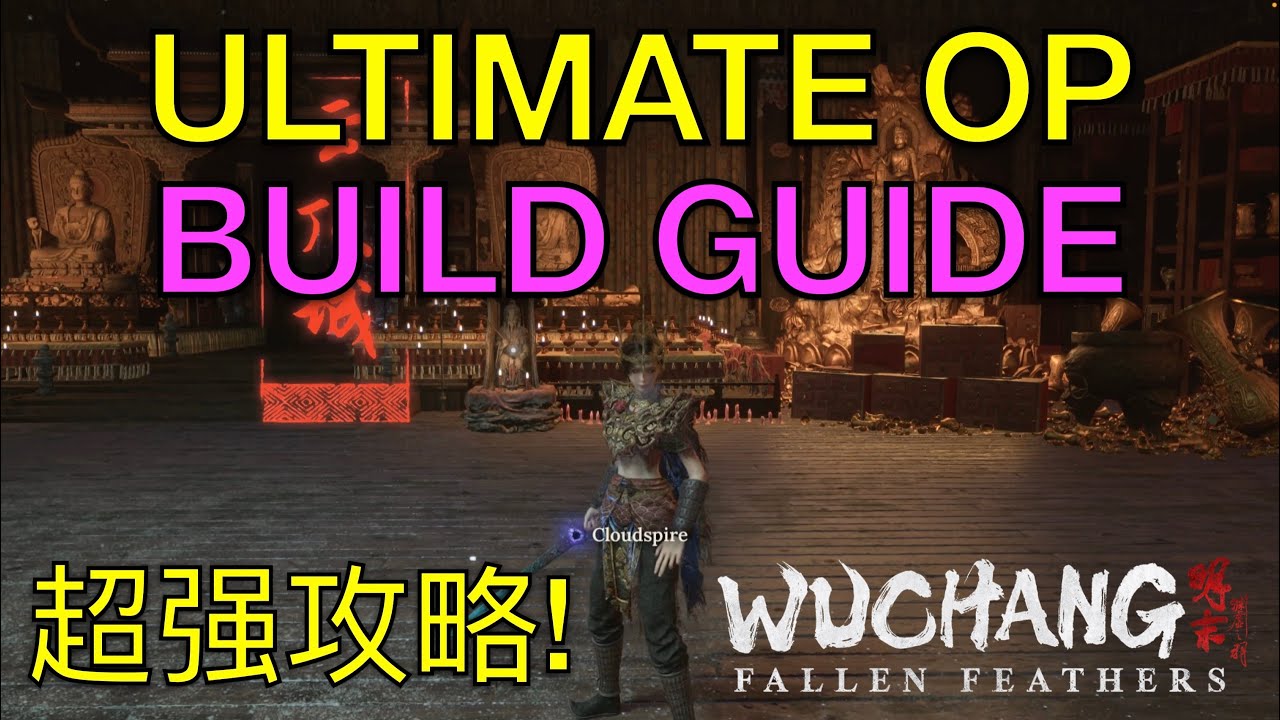 Wuchang Fallen Feathers – Ultimate OP Build Guide (Skill still required 🤣) | 1.6 Patch Update