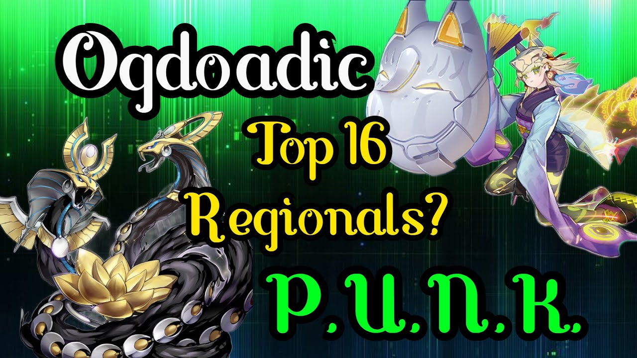 Yugioh Ogdoadic PUNK Regionals Deck and Results 2025 YouTube