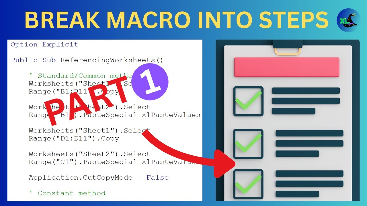 Break Down Your Macro Into Steps - Pt1