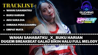 DJ WAHAI SAHABATKU D'PASPOR BREAKBEAT TERBARU 2025 | DUGEM BREAKBEAT VIRAL PALING ENAK FULL MELODY 🔥