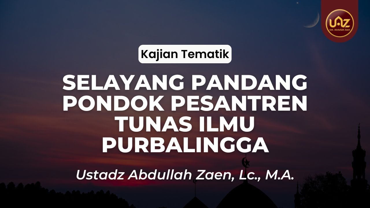 Selayang Pandang Pondok Pesantren Tunas Ilmu Purbalingga