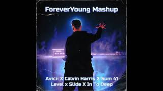Avicii X Calvin Harris X Sum 41 - Levels X Slide X In To Deep (Foreveryoung Mashup) Resimi