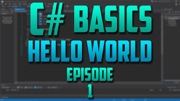 C# Beginner Tutorial Episode 1 - Hello World!