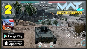 MWT Tank battles Global Launch Gameplay Walkthrough Part 2 (iOS, Android)