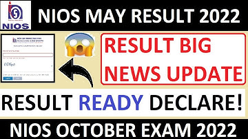 NIOS APRIL/MAY 2022 RESULT READY TO DECLARE l TMA l NIOS OCTOBER EXAM 2022  l