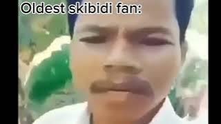 Oldest skibidi fan | Skibidi dop dop dop ya ya full video