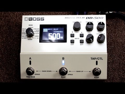 BOSS DD-500 Digital Delay Overview and Delay Mode Demo