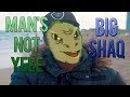 Big shaq  mans not yee