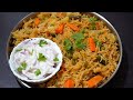 Perfect veg rice  tasty vegetable biryani      veg biryani recipe