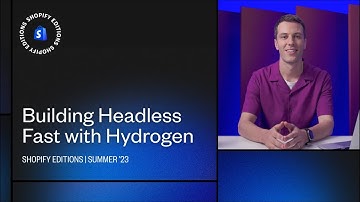 Build headless faster with Hydrogen updates announced in Shopify