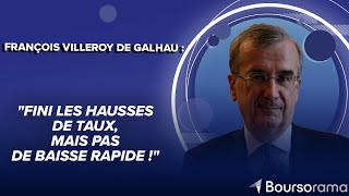 François Villeroy de Galhau (BdF) : 