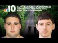 Confession Recordings: Cosmo DiNardo, Sean Kratz Detail Bucks County Farm Murders