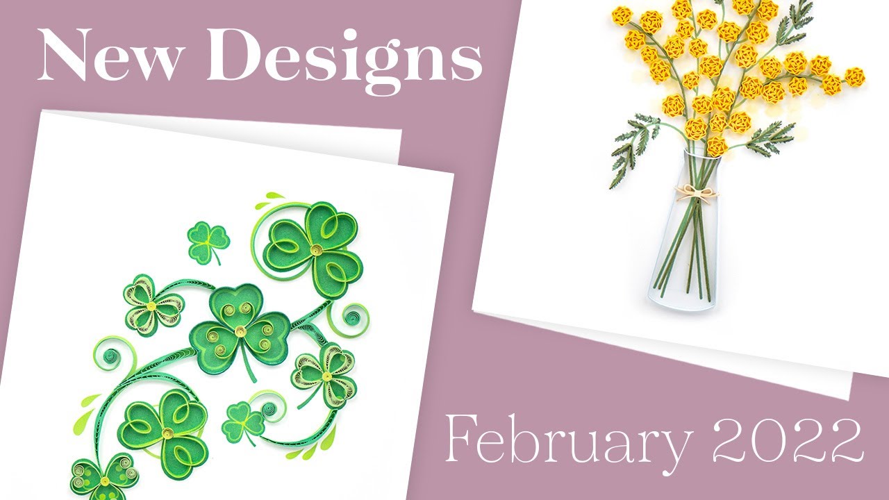 New Shamrocks and Mimosa Flower Designs February 2022