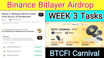 Binance Bitlayer Week 3 Tasks | Binance Web3 Wallet Airdrop
