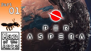 Colonization Preperation | Per Aspera - Part 1