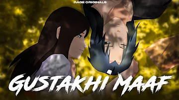 RAGE - Gustakhi Maaf • Itachi × Izumi • Prod. @KingEF (Anime Music Video) #naruto #sad #song