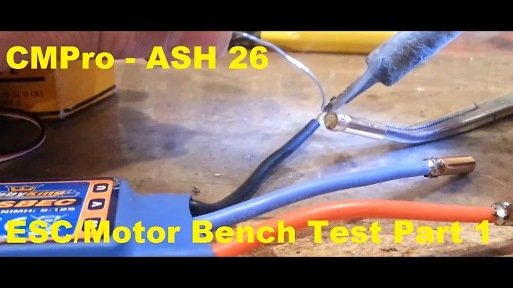 CMPro - ASH26 - 2.6m Composite Sail Plane - Build Series - ESC/Motor Bench Test - Part 1