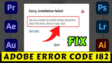 we were unable to install adobe this time error code 182 Fix