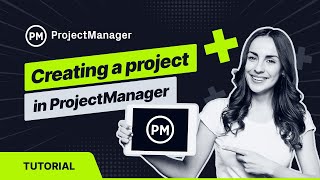 Creating a Project in ProjectManager