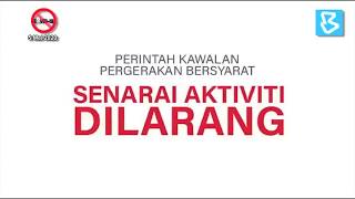 AKTIVITI DILARANG SEPANJANG PERINTAH KAWALAN PERGERAKAN BERSYARAT #PKPB