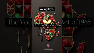 Voting Rights Act of 1965: Empowering Change | #Democracy