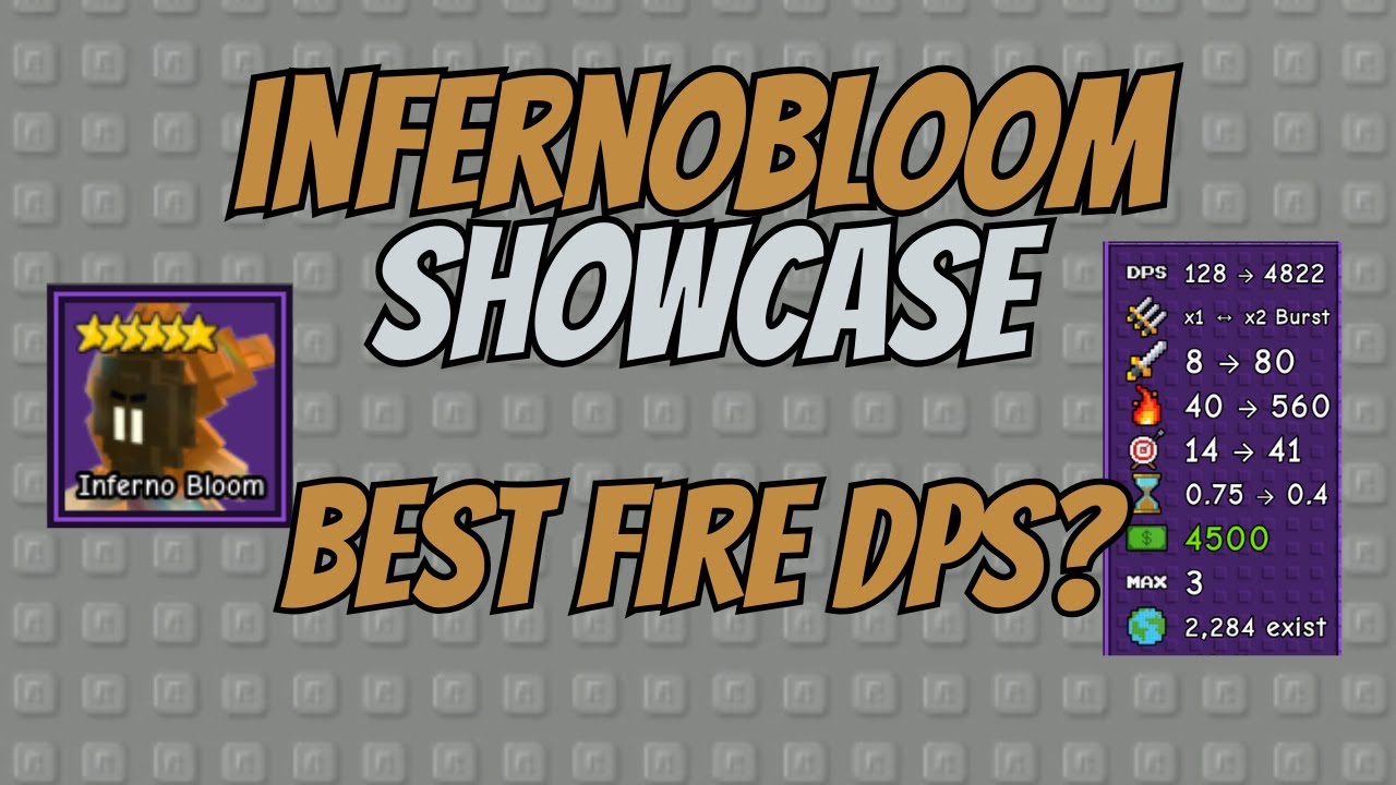 NEW! INFERNO BLOOM Showcase - Garden Tower Defense