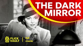 The Dark Mirror | Full HD Movies For Free | Flick Vault