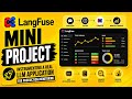 LangFuse Mini Project | Instrumenting a Real LLM Application for Production Monitoring | Uplatz
